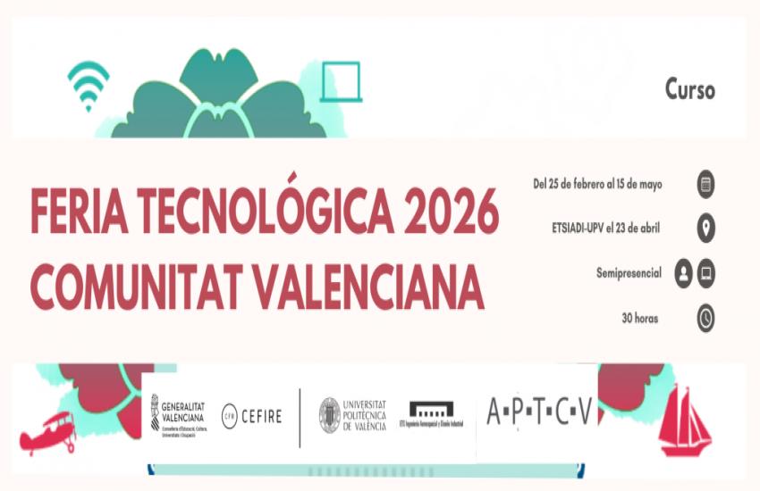 FERIA TECNOLÓGICA 23-04-2026 (ETSIADI-UPV)